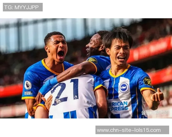 布赖顿与热刺激战在即谁能在英超赛场上笑到最后